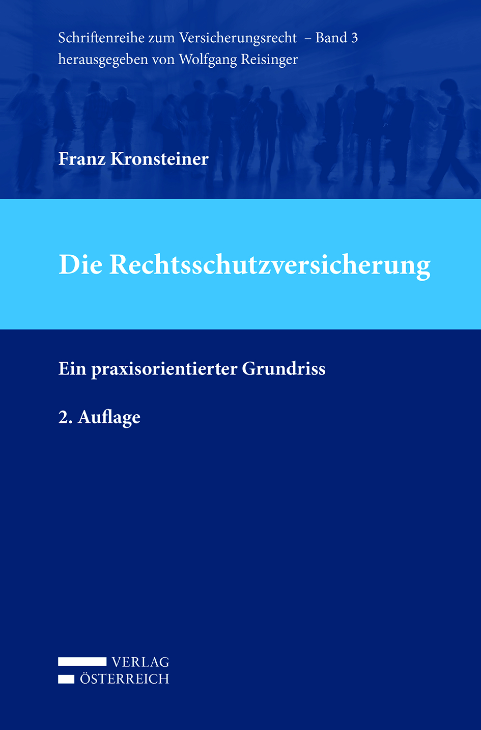 Anderes Coverbild Die Rechtsschutzversicherung