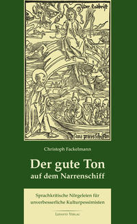 Vorderes Coverbild Der gute Ton auf dem Narrenschiff