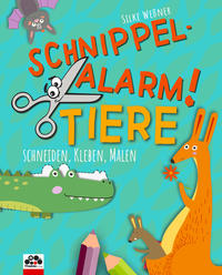 Vorderes Coverbild Schnippel-Alarm! Band 2: Tiere - Das Ausschneidebuch für Kinder ab 3 Jahren