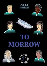 Vorderes Coverbild TO MORROW