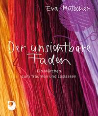 Vorderes Coverbild Der unsichtbare Faden