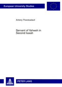 Vorderes Coverbild Servant of Yahweh in Second Isaiah