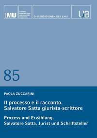 Vorderes Coverbild Il processo e il racconto. Salvatore Satta giurista-scrittore