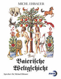 Vorderes Coverbild Baierische Weltgschicht