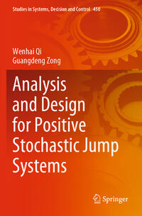 Vorderes Coverbild Analysis and Design for Positive Stochastic Jump Systems