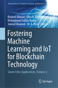 Vorderes Coverbild Fostering Machine Learning and IoT for Blockchain Technology