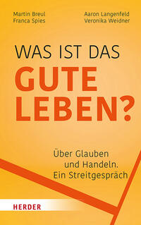 Vorderes Coverbild Was ist das gute Leben?