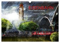 Vorderes Coverbild EISENBAHN - Dampf, Diesel und Strom (Wandkalender 2025 DIN A3 quer), CALVENDO Monatskalender