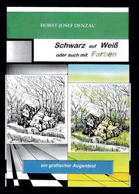Vorderes Coverbild Schwarz auf Weiß oder auch mit Farben