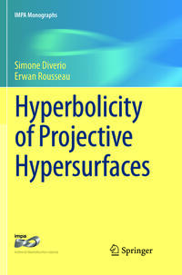 Vorderes Coverbild Hyperbolicity of Projective Hypersurfaces
