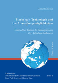 Vorderes Coverbild Blockchain-Technologie und ihre Anwendungsmöglichkeiten