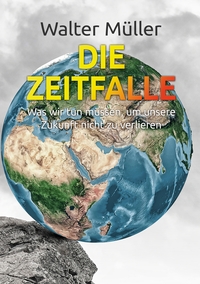 Vorderes Coverbild Die Zeitfalle