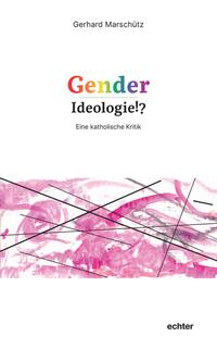 Vorderes Coverbild Gender-Ideologie!?
