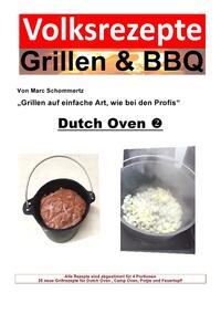 Vorderes Coverbild Volksrezepte Grillen &amp; BBQ / Volksrezepte Grillen &amp; BBQ - Dutch Oven 2