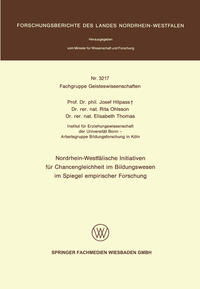 Vorderes Coverbild Nordrhein-Westfälische Initiativen für Chancengleichheit im Bildungswesen im Spiegel empirischer Forschung