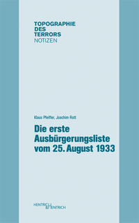 Vorderes Coverbild Die erste Ausbürgerungsliste vom 25. August 1933