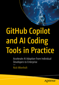 Vorderes Coverbild GitHub Copilot and AI Coding Tools in Practice