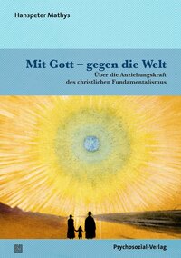 Vorderes Coverbild Mit Gott – gegen die Welt