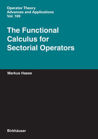 Vorderes Coverbild The Functional Calculus for Sectorial Operators