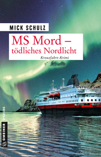 Vorderes Coverbild MS Mord - Tödliches Nordlicht