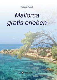 Vorderes Coverbild Mallorca gratis erleben