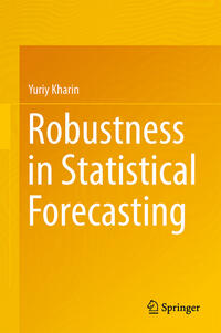 Vorderes Coverbild Robustness in Statistical Forecasting