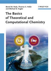 Vorderes Coverbild The Basics of Theoretical and Computational Chemistry