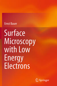 Vorderes Coverbild Surface Microscopy with Low Energy Electrons