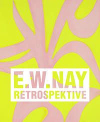 Vorderes Coverbild Ernst Wilhelm Nay. Retrospektive