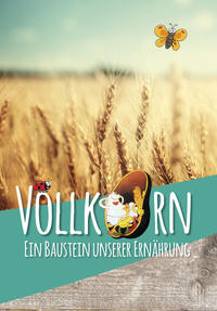 Vorderes Coverbild Vollkorn - Ein Baustein unserer Ernährung