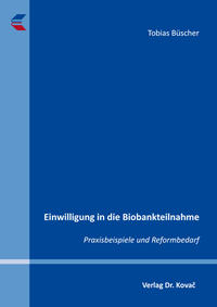 Vorderes Coverbild Einwilligung in die Biobankteilnahme