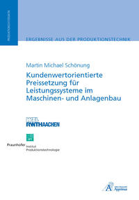 Vorderes Coverbild Kundenwertorientierte Preissetzung für Leistungssysteme im Maschinen- und Anlagenbau