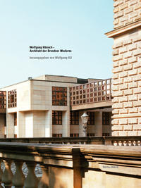 Vorderes Coverbild Wolfgang Hänsch – Architekt der Dresdner Moderne