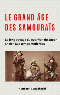 Vorderes Coverbild Le grand âge des samouraïs