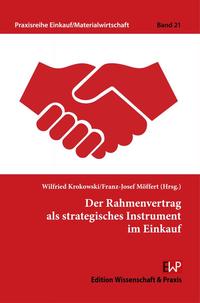 Vorderes Coverbild Der Rahmenvertrag als strategisches Instrument im Einkauf