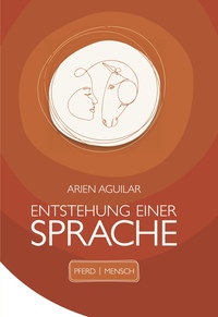Vorderes Coverbild Entstehung einer Sprache