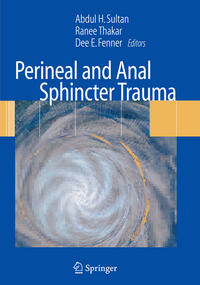 Vorderes Coverbild Perineal and Anal Sphincter Trauma