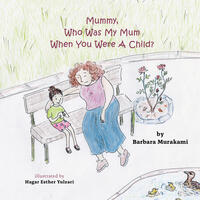 Vorderes Coverbild Mummy, who was my mum when you were a child?