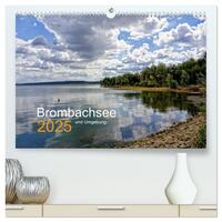 Vorderes Coverbild Brombachsee und Umgebung (hochwertiger Premium Wandkalender 2025 DIN A2 quer), Kunstdruck in Hochglanz