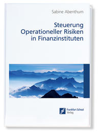 Vorderes Coverbild Steuerung Operationeller Risiken in Finanzinstituten