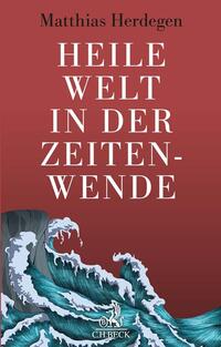 Vorderes Coverbild Heile Welt in der Zeitenwende