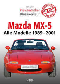 Vorderes Coverbild Praxisratgeber Klassikerkauf: Mazda MX-5