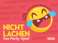 Vorderes Coverbild Nicht lachen – Das Party-Spiel: LOL, wie lustig ist das denn?!