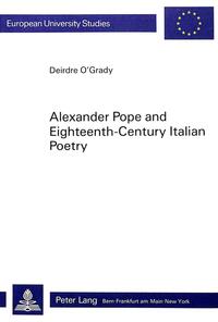 Vorderes Coverbild Alexander Pope and Eighteenth-Century Italian Poetry