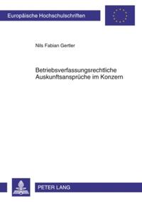 Vorderes Coverbild Betriebsverfassungsrechtliche Auskunftsansprüche im Konzern
