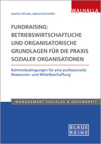 Vorderes Coverbild Fundraising: Betriebswirtschaftliche und organisatorische Grundlagen für die Praxis sozialer Organisationen