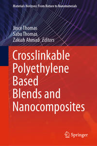 Vorderes Coverbild Crosslinkable Polyethylene Based Blends and Nanocomposites