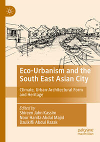 Vorderes Coverbild Eco-Urbanism and the South East Asian City