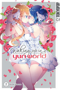 Vorderes Coverbild Waking up in a Yuri World 02