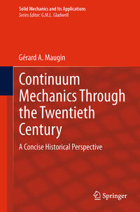 Vorderes Coverbild Continuum Mechanics Through the Twentieth Century